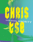 Super Model Minority By Chris Tse Cover Image