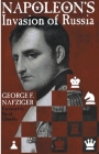 Napoleon's Invasion of Russia By George Nafziger Cover Image