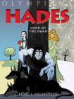 Olympians: Hades: Lord of the Dead By George O'Connor, George O'Connor (Illustrator) Cover Image