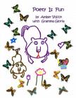 Poetry Is Fun By Gloria Jainchill, Amber Vojick Cover Image