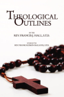 Theological Outlines By Francis J. Hall, Frank H. Hudson (Editor) Cover Image