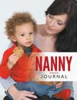 Nanny Journal By Speedy Publishing LLC Cover Image