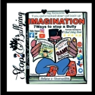 Imagination: Seven Ways to Stop a Bully By Tallie Cooper Cover Image