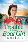 Trouble for the Boat Girl Cover Image