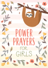 Power Prayers for Girls By Emily Biggers Cover Image