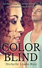 Color Blind By Michelle Lindo-Rice Cover Image