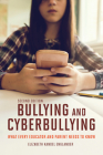 Bullying and Cyberbullying, Second Edition: What Every Educator and Parent Needs to Know By Elizabeth Kandel Englander Cover Image