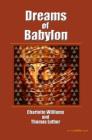 Dreams of Babylon By Thomas Luther, Charlotte Williams Cover Image