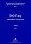 Die Stiftung: Jahreshefte Zum Stiftungswesen- 2. Jahrgang / 2008 Cover Image