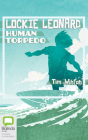 Human Torpedo (Lockie Leonard #1) Cover Image