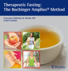 Therapeutic Fasting: The Buchinger Amplius Method By Francoise Wilhelmi De Toledo Cover Image
