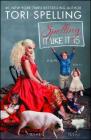 Spelling It Like It Is By Tori Spelling Cover Image