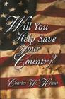 Will You Help Save Your Country Cover Image