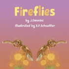 Fireflies By J. Donnini, Sergio Flores-Schaeffer (Illustrator) Cover Image