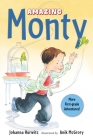 Amazing Monty By Johanna Hurwitz, Anik McGrory (Illustrator) Cover Image