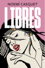 Libres / Free (Zorras #3) By Noemi Casquet Cover Image
