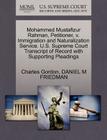 Mohammed Mustafizur Rahman, Petitioner, V. Immigration and Naturalization Service. U.S. Supreme Court Transcript of Record with Supporting Pleadings By Charles Gordon, Daniel M. Friedman Cover Image