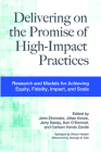 Delivering on the Promise of High-Impact Practices: Research and Models for Achieving Equity, Fidelity, Impact, and Scale By John Zilvinskis (Editor), Jillian Kinzie (Editor), Jerry Daday (Editor) Cover Image