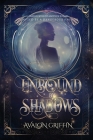 Unbound by Shadows By Avalon Griffin Cover Image