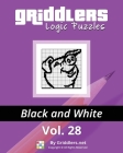 Griddlers Logic Puzzles: Black and White 28 By Rastislav Rehák (Editor), Elad Maor (Illustrator), Griddlers Team Cover Image
