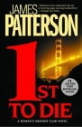 1st to Die (A Women's Murder Club Thriller #1) Cover Image