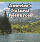 America's Natural Resources By Robert McAneney Cover Image