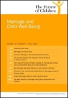 The Future of Children: Fall 2005: Marriage and Child Wellbeing By Sara S. McLanahan (Editor), Elisabeth Donahue (Editor), Ron Haskins (Editor) Cover Image