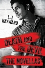 Death and the Devil, The Novellas By L. J. Hayward Cover Image