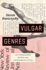 Vulgar Genres: Gay Pornographic Writing and Contemporary Fiction Cover Image