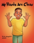 My Hands Are Clean By Eric Jennings, Jay Smith Cover Image
