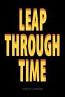 Leap Through Time By Harold Leonard Cover Image