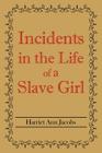 Incidents in the Life of a Slave Girl Cover Image