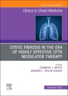 Advances in Cystic Fibrosis, an Issue of Clinics in Chest Medicine: Volume 43-4 (Clinics: Internal Medicine #43) By Clemente J. Britto (Editor), Jennifer L. Taylor-Cousar (Editor) Cover Image