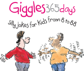 365 Giggles: Silly Jokes for Kids from 8 to 88 By Helen Exley Cover Image