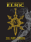 Michael Moorcock's Elric Vol. 1: The Ruby Throne Deluxe Edition Cover Image