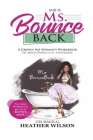 Ms.BounceBack By HEATHER WILSON Cover Image