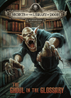 The Ghoul in the Glossary By Michael Dahl, Patricio Clarey (Illustrator) Cover Image
