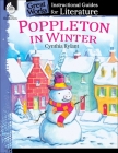 Poppleton in Winter: An Instructional Guide for Literature: An Instructional Guide for Literature (Great Works) By Tracy Pearce Cover Image