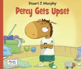 Percy Gets Upset (I See I Learn #6) Cover Image