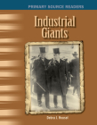 Industrial Giants (Social Studies: Informational Text) Cover Image