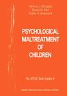 Psychological Maltreatment of Children (Aspac Study Guides #4) By Nelson J. Binggeli, Stuart N. Hart, Marla R. Brassard Cover Image