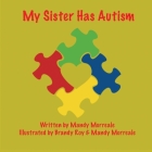 My Sister has Autism Cover Image