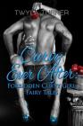 Curvy Ever After: Forbidden Curvy Girl Fairy Tales By Taria A. Reed (Illustrator), Twyla Turner Cover Image