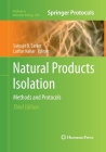 Natural Products Isolation: Methods and Protocols (Methods in Molecular Biology #864) By Satyajit D. Sarker (Editor), Lutfun Nahar (Editor) Cover Image