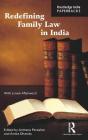 Redefining Family Law in India: Essays in Honour of B. Sivaramayya By Archana Parashar (Editor), Amita Dhanda (Editor) Cover Image