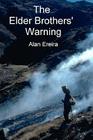 The Elder Brothers' Warning By Alan Ereira Cover Image