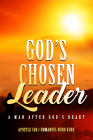 God's Chosen Leader: A Man After God's Heart By Emmanuel Nuhu Kure Cover Image