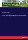 Political Science and Comparative Constitutional Law: Volume II: Government Cover Image