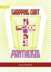 Shopping Cart Pantheism (Semaphore #12) By Jeanne Randolph Cover Image
