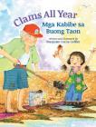 Clams All Year / Mga Kabibe sa Buong Taon: Babl Children's Books in Tagalog and English By Maryann Cocca-Leffler Cover Image